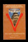 V: The Alien Swordmaster - Somtow Sucharitkul