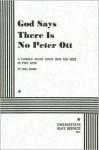 God Says There is No Peter Ott. - Bill Hare