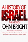 A History of Israel (Aids to the Study of the Scriptures) - John Bright