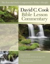 David C. Cook NIV Bible Lesson Commentary 2012-13: The Essential Study Companion for Every Disciple - Dan Lioy