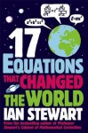 17 Equations that Changed the World - Ian Stewart