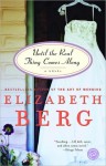 Until the Real Thing Comes Along (Ballantine Reader's Circle) - Elizabeth Berg