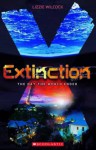 The Day the World Ended (Extinction, #1) - Lizzie Wilcock