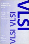 Advanced Research in VLSI: Proceedings of the 4th Mit Conference - Charles E. Leiserson