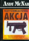 Natychmiastowa akcja - Andy McNab