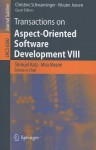 Transactions on Aspect-Oriented Software Development VIII - Shmuel Katz, Mira Mezini