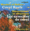 Coral Reefs/Los Arrecifes de Coral - Dana Meachen Rau