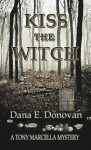 Kiss the Witch - Dana E. Donovan