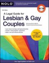 Legal Guide for Lesbian & Gay Couples, A - Denis Clifford, Frederick Hertz, Emily Doskow Nolo, Emily Doskow