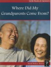 Where Did My Grandparents Come From? - Ben Smith