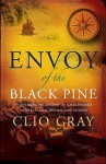 Envoy Of The Black Pine - Clio Gray