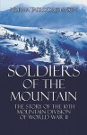 Soldiers of the Mountain: The Story of the 10th Mountain Division of World War II - Norma Tadlock Johnson