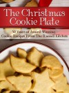 The Christmas Cookie Plate: 50 Years of Award-Winning Cookie Recipes from the Russell Kitchen - Julie Schoen, Little Pearl