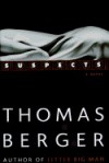 Suspects - Thomas Berger