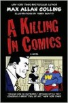 A Killing in Comics - Max Allan Collins