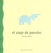 El Viaje de Pancho - Antonio Santos