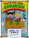 Teach Me More Spanish: A Musical Journey Through the Year - Judy Mahoney
