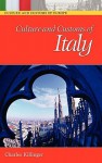 Culture and Customs of Italy - Charles Killinger