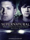 Supernatural: The Official Companion: Season 2 - Nicholas Knight