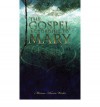 The Gospel According to Mary: A New Testament for Women - Miriam Therese Winter