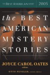 The Best American Mystery Stories 2005 - Joyce Carol Oates, Otto Penzler