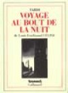 Voyage Au Bout De La Nuit - Louis-Ferdinand Céline, Jacques Tardi