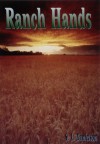 Ranch Hands - S.L. Danielson