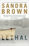 Lethal - Sandra Brown