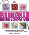Stitch Dictionary - Lucinda Ganderton
