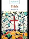 Simple Faith: Faith - Margaret Silf