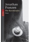 Die Korrekturen - Jonathan Franzen, Bettina Abarbanell