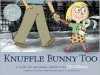 Knuffle Bunny Too - Mo Willems