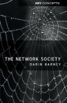 The Network Society - Darin Barney