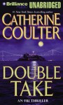 Double Take (FBI Thriller, #11) - Catherine Coulter