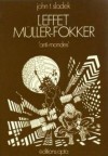 L'Effet Müller-Fokker - John Sladek