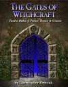 The Gates of Witchcraft - Christopher Penczak