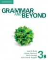 Grammar and Beyond Level 3 Student's Book B - Laurie Blass, Susan Iannuzzi, Alice Savage