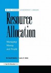 Resource Allocation - Scott M Norton, Larry Kelly