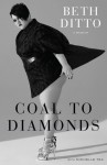 Coal to Diamonds - Beth Ditto