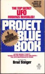 Project Blue Book - Brad Steiger