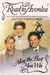 May the Best Man Win - Gail Hamilton, L.M. Montgomery