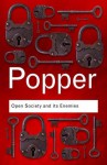 The Open Society and Its Enemies (Routledge Classics) - Karl Popper