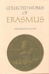 Paraphrase on John: Volume 46 - Desiderius Erasmus