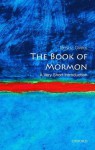 The Book of Mormon: A Very Short Introduction (Very Short Introductions) - Terryl L. Givens