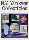 N.Y. Yankees Collectibles: A Price Guide to Memorabilia for America's Favorite Team - Beckett Publications