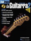 Fasttrack Guitar Method - Spanish Edition: Book 2 - Blake Neely, Jeff Schroedl