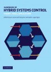 Handbook of Hybrid Systems Control: Theory, Tools, Applications - Jan Lunze, FranCoise Lamnabhi-Lagarrigue