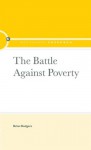 The Battle Against Poverty (Routledge Library Editions) - B. Rodgers