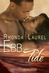 Ebb Tide - Rhonda Laurel