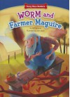 Worm and Farmer Maguire: Teamwork/Working Together - Jeff Dinardo, John Joven